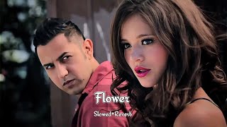 GIPPY GREWAL  Flower slowedreverb  Full song [upl. by Nyliahs]