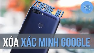 HD Xóa xác minh Google cho ASUS Zenfone Max Plus M1 X018D ZB570TL [upl. by Gadmon]