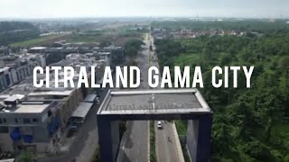 CITRALAND GAMA CITY [upl. by Shem]