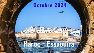 Maroc  Essaouira  La légendaire Mogador  octobre 2024 [upl. by Evvy255]