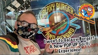 I went to Galaxy Burger A New POP UP SciFi Dining Experience [upl. by Melba45]