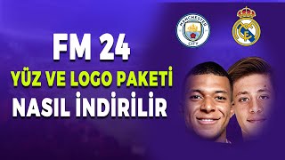 FM 24 Logo ve Yüz Paketi Yükleme  Football Manager 2024 Yüz ve Logo Paketi Yükleme [upl. by Faye]