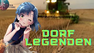 Nightcore  Dorflegenden  Florian Andreas  FürUnsereBauern [upl. by Hein539]