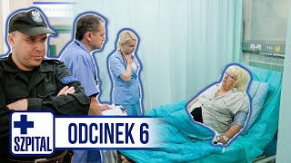 SZPITAL  ODCINEK 6 [upl. by Trah]