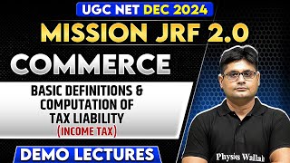 Basic Definitions amp Computation of Tax Liability  Income Tax  UGC NET Commerce 2024  Saurabh Puri [upl. by Kcub]