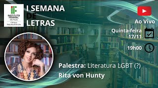 LIVE Literatura LGBT  com Rita von Hunty [upl. by Melone]