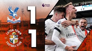 Crystal Palace 11 Luton  LAST MINUTE LIMBS 🔥  Premier League Highlights [upl. by Arikihs669]