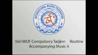 3rd IWUF Compulsory Taijijian Accompanying Music A [upl. by Arammat]