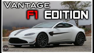 The Aston Martin Vantage F1 Edition Has a Dumb Name but Smart Improvements  Two Takes [upl. by Terej]