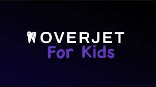 Overjet for Kids [upl. by Conard]