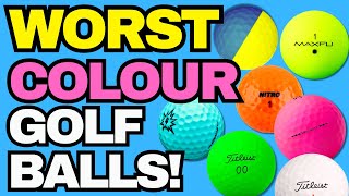 The WORST Coloured Golf Balls  AVOID AT ALL COSTS 🔴🟢⚪️ [upl. by Lalage]