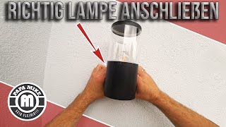 richtiger Anschluss einer Außenlampe  einzigartiges Tutorial [upl. by Naenaj253]