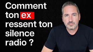 Comment ton ex ressent ton silence radio [upl. by Ringler]