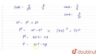 If cos theta725 \quot write the value of \quot tan theta  cot theta [upl. by Farand]