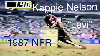 Kappie Nelson amp quotLeviquot 1987 NFR Barrel Racing [upl. by Knarf124]