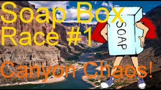 ROBLOX Soap Box Race Canyon Chaos [upl. by Sillyhp445]