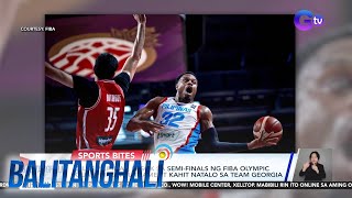 Gilas Pilipinas pasok sa semifinals ng FIBA Olympic Qualifying Tournament kahit  Balitanghali [upl. by Hsinam]