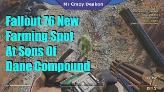 Fallout 76 New Farming Spot At Sons Of Dane Compound [upl. by Aiehtela]