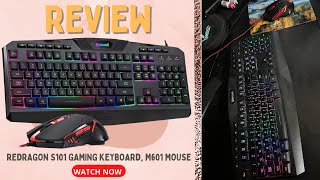 Redragon S101 Gaming Keyboard M601 Mouse Review [upl. by Orola90]