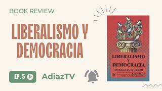 Liberalismo y democracia  Norberto Bobbio  Reflexiones 📖📚  Ep 5 [upl. by Asirap465]