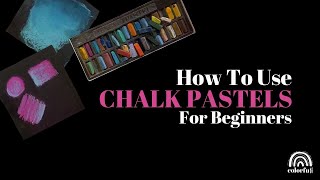 How to use Chalk Pastels for beginners [upl. by Ecirtak156]