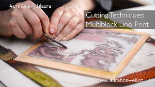 Cutting Techniques Multiblock Linocut Print [upl. by Batory21]