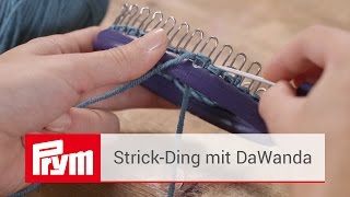 Stricken ohne Nadeln mit DaWanda  Prym StrickDing [upl. by Eevets]