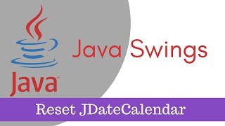 ava tutorial Java Swings  How to Clear JDateChooser JCalendar or setDate Part 10 [upl. by Ttehr]