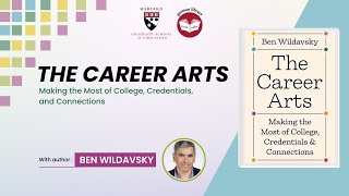 The Career Arts Making the Most of College Credentials and Connections  Gutman Book Talks [upl. by Aryc]