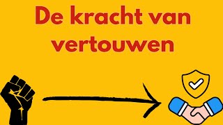 De Kracht Van Vertrouwen [upl. by Bautram]