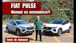 Fiat Pulse 13 manual ou automático Qual a melhor escolha  TesteDoCamanzi [upl. by Ellekcir136]