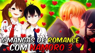 5 mangás de ROMANCE COM NAMORO parte 3 [upl. by Cassaundra372]