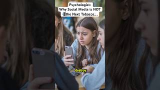 Psychologist Why Social Media is NOT the Next Tobacco 🚬📲 [upl. by Haduhey]