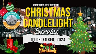 CHRISTMAS CANDLELIGHT SERVICE  THITTUVILAI DISTRICT CHRISTIAN ENDEAVOUR UNION [upl. by Allyce672]