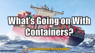 Whats Going on With Containers Are Freight andor Charter Rates Falling Rising or Stable [upl. by Eisdnyl]