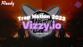 95  Trap Nation 2023 Template on Vizzyio⚡Most Accurate Ever [upl. by Vine451]