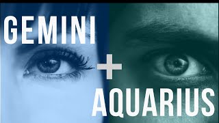 Gemini amp Aquarius Love Compatibility [upl. by Ainattirb742]