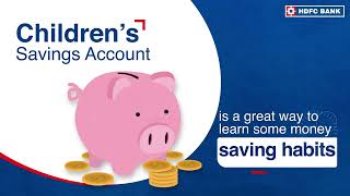 Things You Need to Open A Childrens Savings Account  HDFC Bank [upl. by Neenaej]