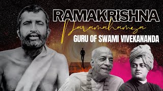 Ramakrishna Paramahamsa  The Guru who transformed the life of Swami Vivekananda [upl. by Edge317]