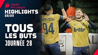 TOUS LES BUTS 🔥🔥 Jupiler Pro League Highlights GD28 [upl. by Ethelbert]