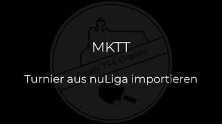 04 b MKTT Import NuLiga [upl. by Odrarebe]