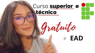 Cursos técnicos e superiores gratuitos EAD e Presenciais IF 2023 1 [upl. by Marven]