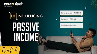 Kaise kamaye Rs 50000 mahine ki passive income  Deinfluencing [upl. by Knowle]