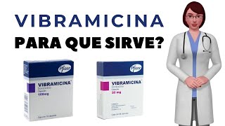 VIBRAMICINA que es y para que sirve vibramicina como tomar vibramicina 100 mg [upl. by Lyram]