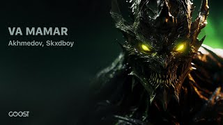 Akhmedov Skxdboy  VA MAMAR [upl. by Anaujit]