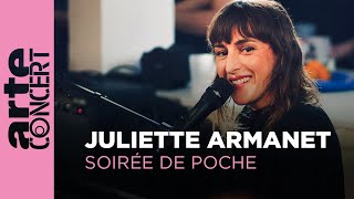 Juliette Armanet  Soirée de Poche  ARTE Concert [upl. by Camarata]