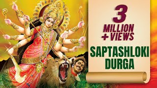 Sampoorna Durga Saptashloki  Seven Durga Shlokas  Anuradha Paudwal  Navratri Special Song 2022 [upl. by Sivar515]