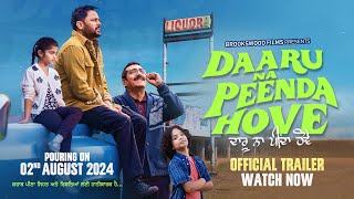 Daaru Na Peenda Hove Trailer  Amrinder Gill  Zafri Khan  2nd August 2024 In Cinemas Worldwide [upl. by Weinstock912]