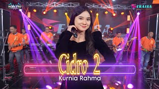 Cidro 2  Kurnia Rahma  OM ERAISA [upl. by Seidler962]