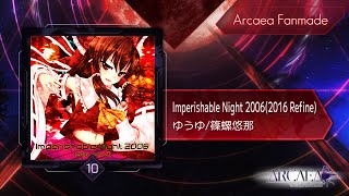 ArcaeaFanmadeImperishable Night 20062016 Refine Future 10 [upl. by Ahsennek]